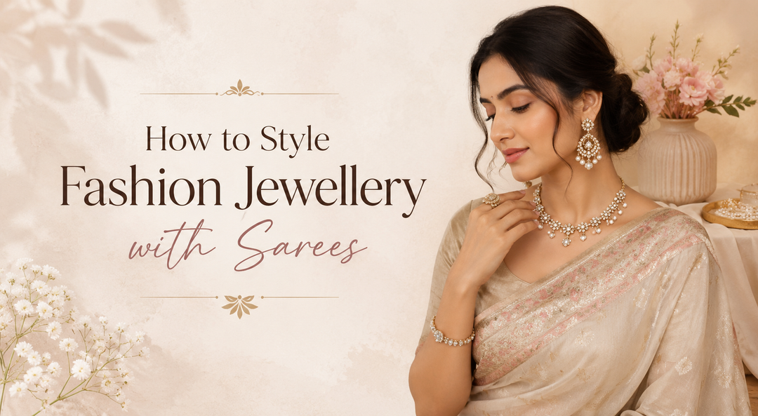 How to Style Fashion Jewellery with Sarees